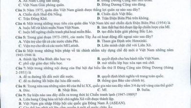 Đề thi – đáp án minh họa môn Sử kỳ thi Tốt nghiệp THPT Quốc gia năm 2022 mới nhất