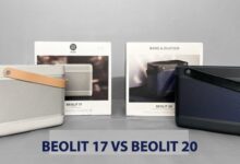 So sánh loa B&O Beolit 17 và Beolit 20. Đâu là sự lựa chọn cho bạn?