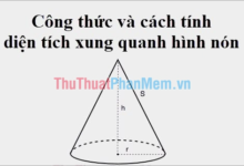 Công thức & cách tính diện tích bề mặt của hình nón