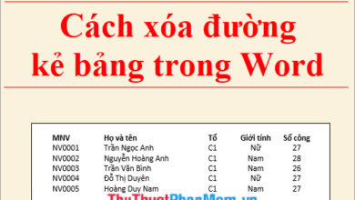 Hướng dẫn xóa đường kẻ bảng trong Microsoft Word.