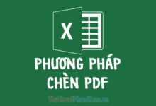 Chèn file PDF vào bảng tính Excel như thế nào?