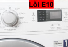 Lỗi E10 máy giặt Electrolux nguyên nhân và cách khắc phục