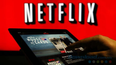 Netflix cho phép tải phim về điện thoại không cần Internet